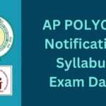 AP Polycet 2025 Notification, Application form, Syllabus, Exam Date